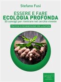 Essere e fare ecologia profonda (eBook, ePUB)