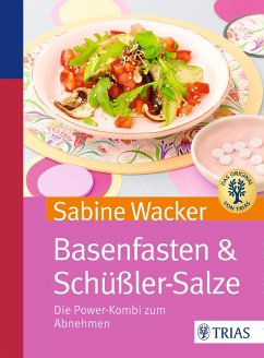 Basenfasten & Schüßler-Salze (eBook, ePUB) - Wacker, Sabine