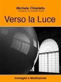 Verso la Luce (eBook, ePUB)