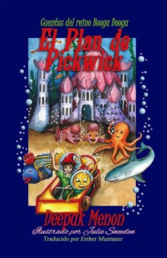 Cover Cuentos del reino Booga Dooga. El Plan de Pickwick. (eBook, ePUB)