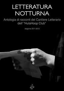 Letteratura Notturna (eBook, ePUB) - Letterario, Cantiere