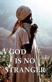 God is No Stranger (eBook, ePUB)