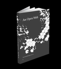 The Open Web (eBook, ePUB) - Adams, Christopher; Erkalovic, Aleksandar; Fuzz, Mick; Hyde, Adam; Perez Nuñez, Alejandra; Phillips, Jon; Safadi, Bassel; Thorne, Michelle; Threw, Barry