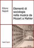Elementi di sociologia nella musica da Mozart a Mahler (eBook, PDF)