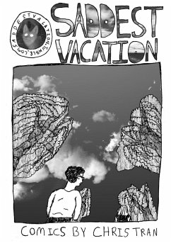 Saddest Vacation - Tran, Chris