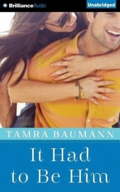 It Had to Be Him - Baumann, Tamra