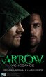 Arrow - Vengeance - Bild 1