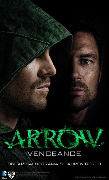 Arrow - Vengeance Arrow - Vengeance