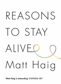 Reasons to Stay Alive - Haig, Matt