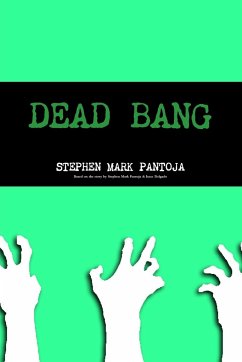 DEAD BANG - Pantoja, Stephen