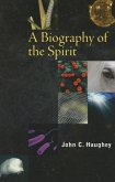 A Biography of the Spirit