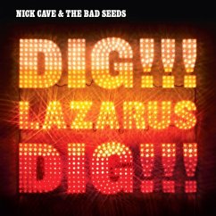 Dig,Lazarus,Dig!!!. - Cave,Nick & The Bad Seeds