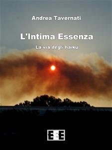 L'Intima Essenza (eBook, ePUB) - Tavernati, Andrea