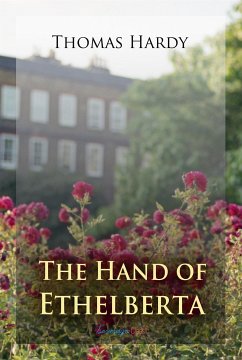 The Hand of Ethelberta: A Comedy in Chapters (eBook, ePUB)