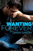 Wanting Forever (eBook, ePUB)