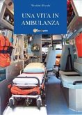 Una vita in ambulanza (eBook, ePUB)