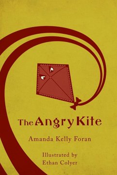 The Angry Kite - Foran, Amanda