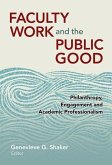 Faculty Work and the Public Good