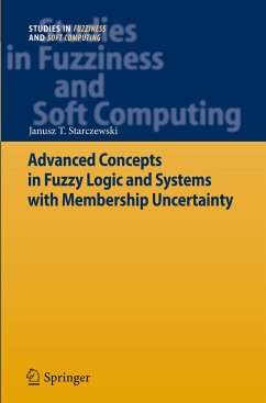 Advanced Concepts in Fuzzy Logic and Systems with Membership Uncertainty - Starczewski, Janusz T.