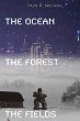The Ocean, the Forest, the Fields - Bild 1