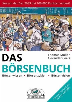 Das Börsenbuch - Müller, Thomas;Coels, Alexander