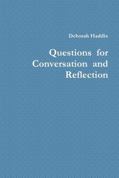 Questions for Conversation and Reflection - Haddix, Deborah