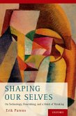 Shaping Our Selves (eBook, PDF)