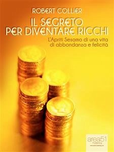 Il segreto per diventare ricchi (eBook, ePUB) - Collier, Robert