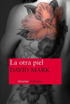 La otra piel - David, Mark M.