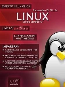 Linux. Corso completo. Livello 3 (eBook, ePUB) - Di Nicola, Alessandro