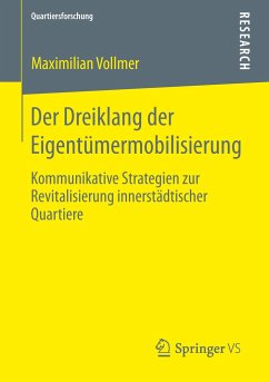 Der Dreiklang der Eigentümermobilisierung - Vollmer, Maximilian