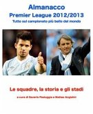 Almanacco Premier League 2012/13 (eBook, ePUB)