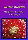 Wörter-Knobelei (eBook, ePUB)