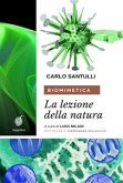 Biomimetica: la lezione della Natura (eBook, ePUB)