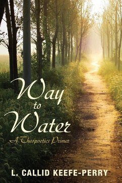 Way to Water - Keefe-Perry, L. Callid