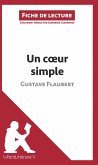 Un coeur simple de Gustave Flaubert (Fiche de lecture)