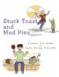 Stuck Toast and Mud Pies - Bild 1