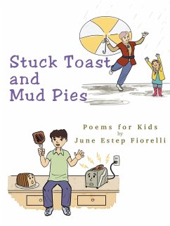 Stuck Toast and Mud Pies - Fiorelli, June Estep