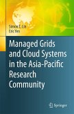 Managed Grids and Cloud Systems in the Asia-Pacific Research Community