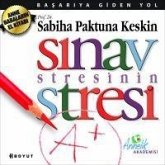 Sinav Stresinin Stresi