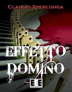 Effetto domino (eBook, ePUB) - Sperlonga, Claudio