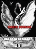 Dal nero al bianco (eBook, ePUB)