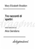 Tre racconti di spettri (eBook, ePUB)