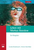 Leben mit Morbus Basedow (eBook, PDF)