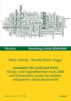 Cover Lesefutter für Groß und Klein. Kinder- und Jugendliteratur und literarisches Lernen im medienintegrativen Deutschunterricht (eBook, PDF)
