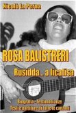 Rosa Balistreri - Rusidda... a licatisi (eBook, PDF)