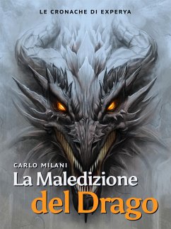 La maledizione del Drago (eBook, ePUB) - Milani, Carlo