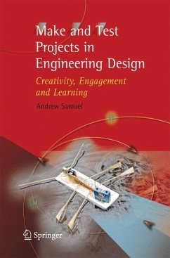 Make and Test Projects in Engineering Design - Samuel, Andrew E.