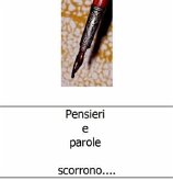 Pensieri e Parole scorrono... (eBook, ePUB)