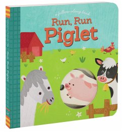 Run, Run Piglet - Schwartz, Betty Ann; Seresin, Lynn